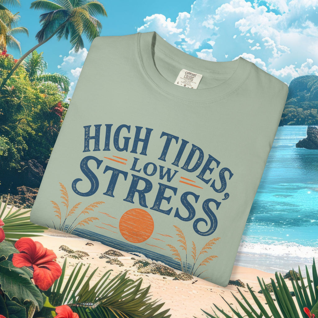 High Tides Low Stress Tee