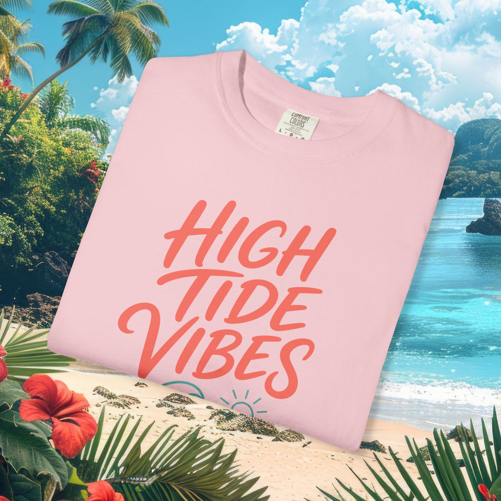 High Tide Vibes Beach Tee