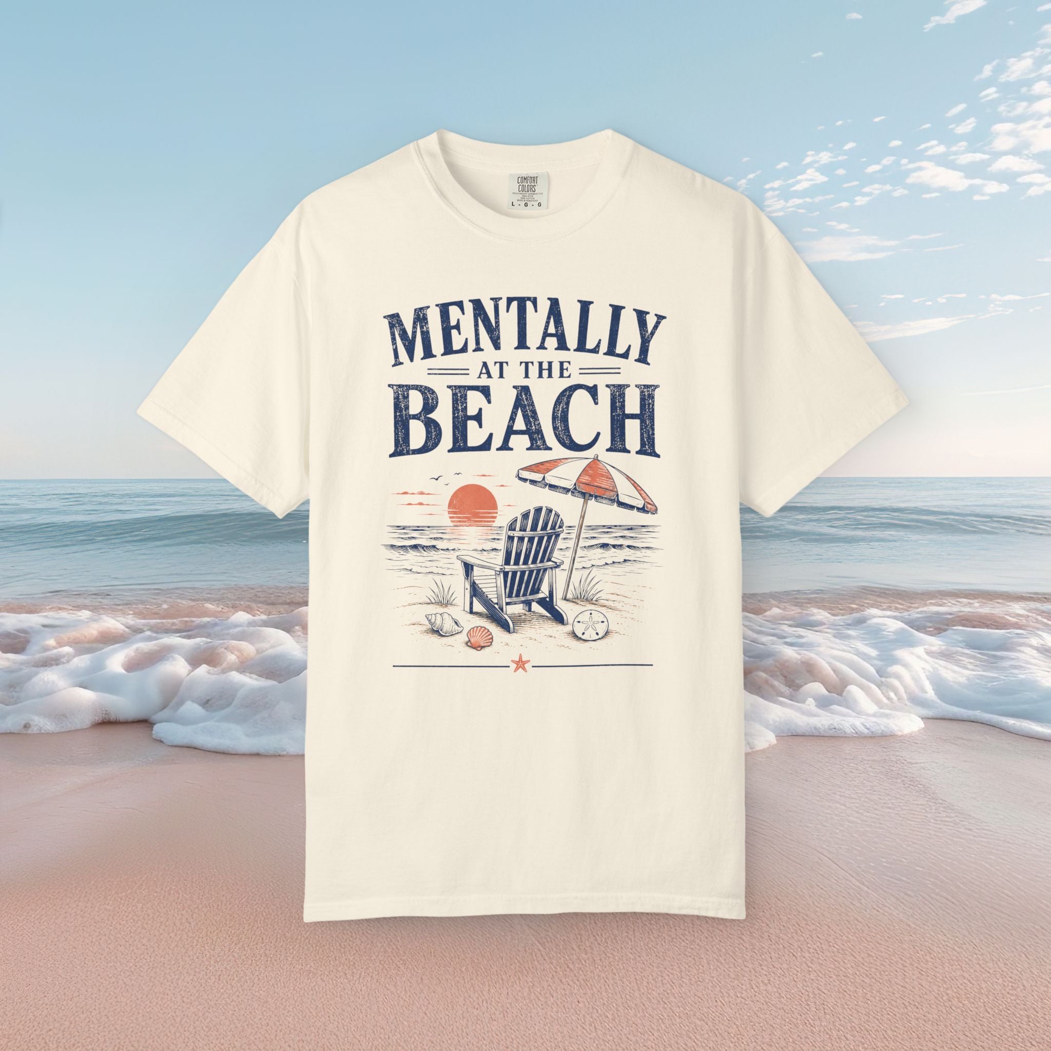 Mentally at the Beach Tee
