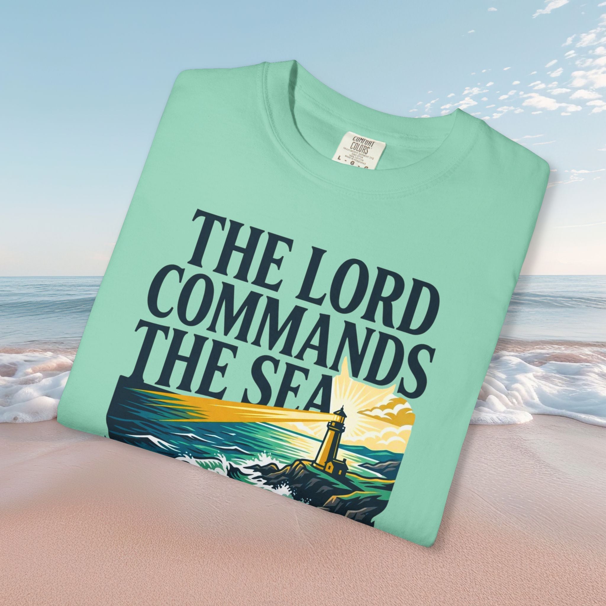 Lord Commands Sea Faith Tee