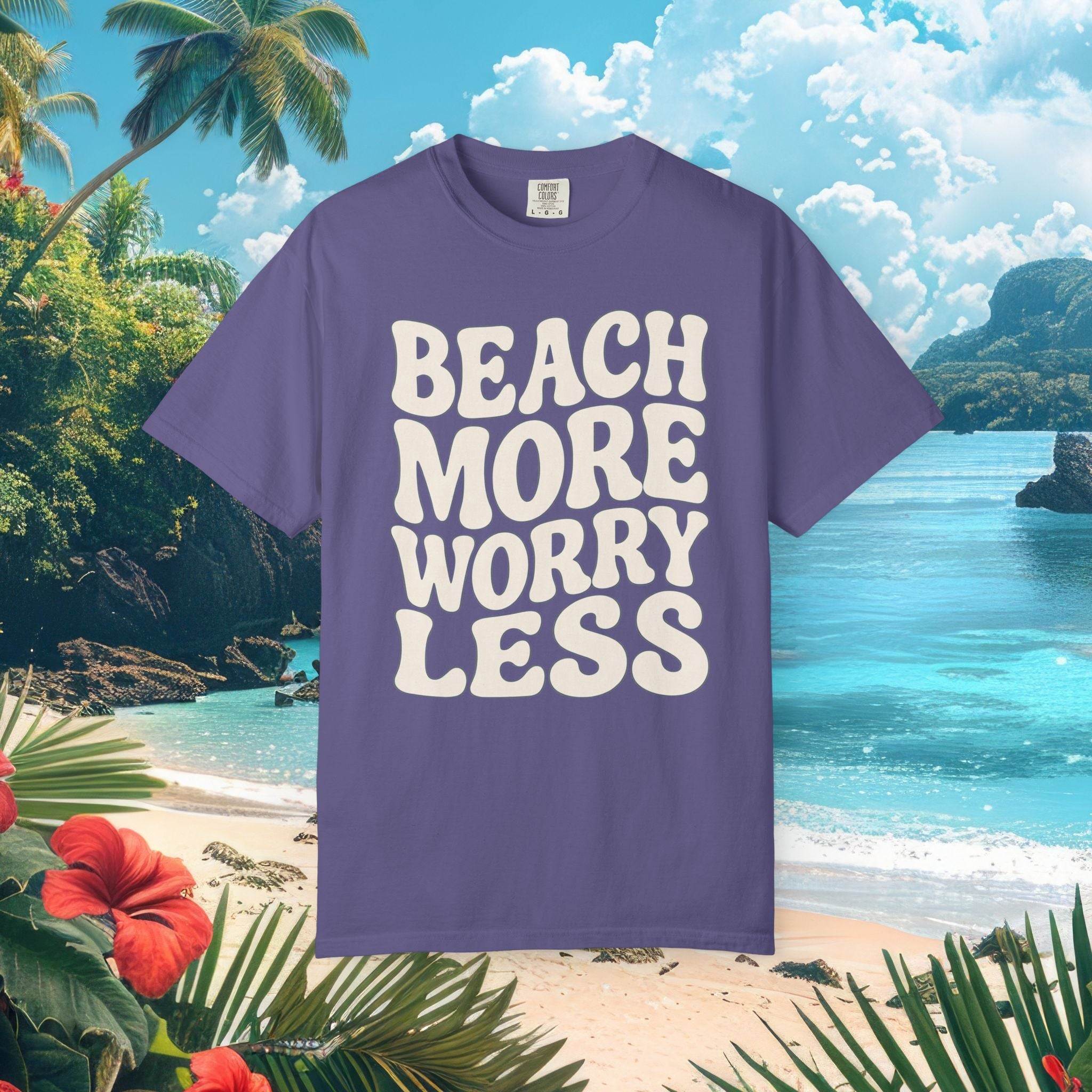 Beach More Worry Less Tee