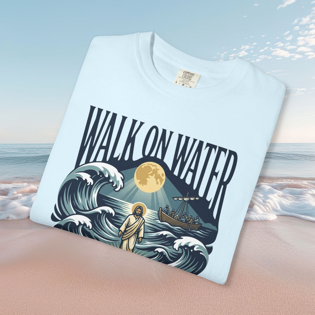 Jesus Walks on Water Faith Tee