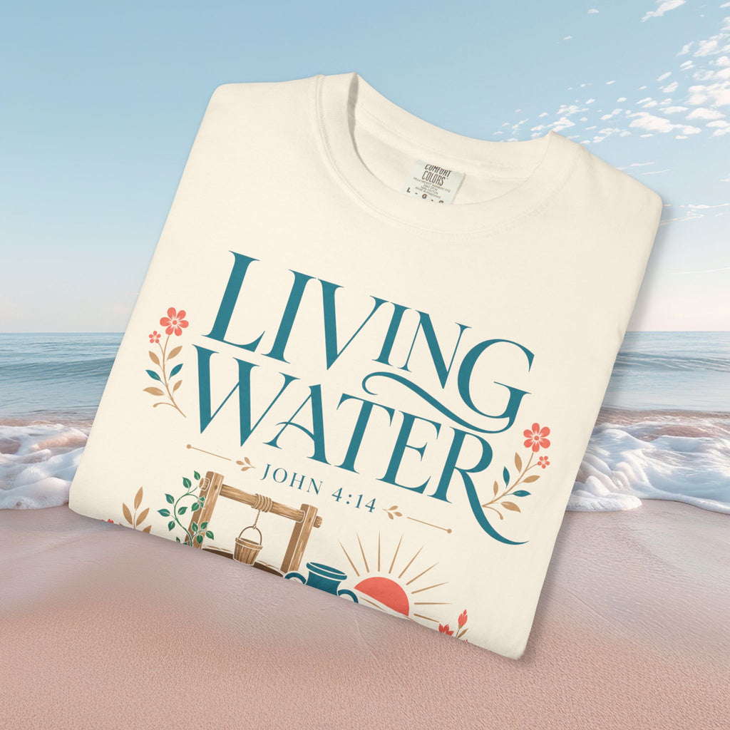 Living Water T-Shirt Faith Tee