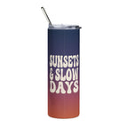 Sunsets & Slow Days 20oz Insulated Tumbler