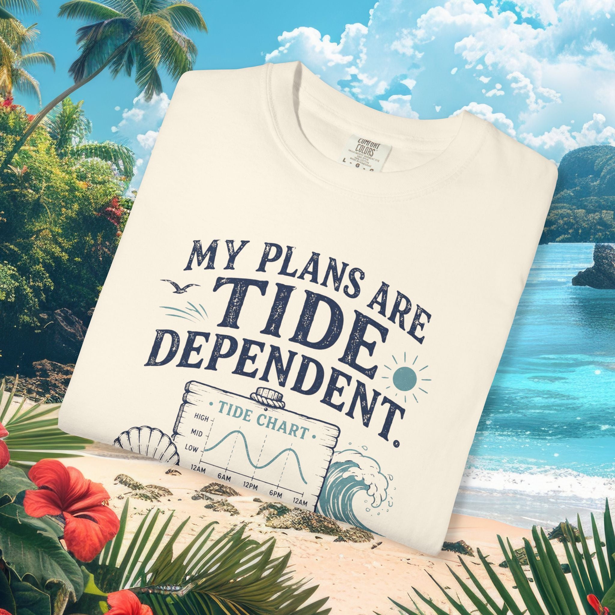 Plans Are Tide Dependent Tee