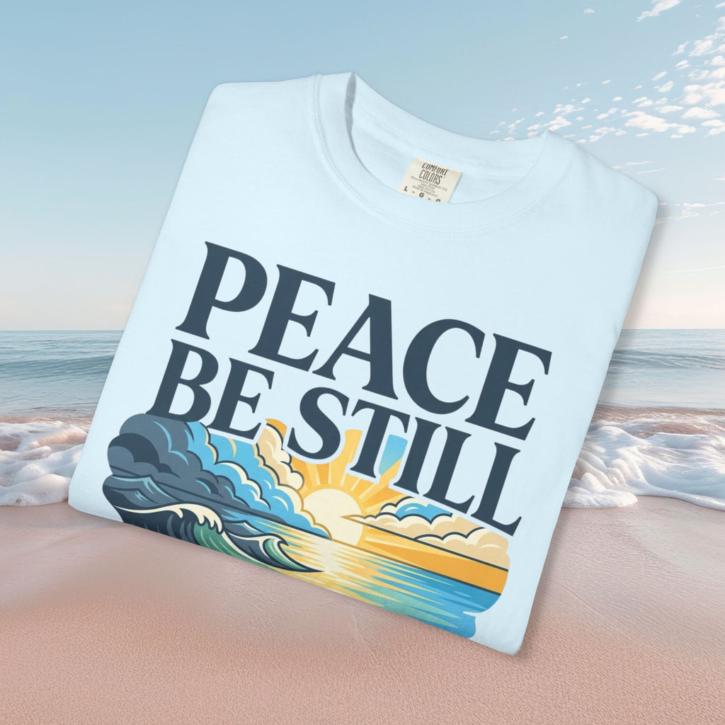 Peace Be Still Faith Tee