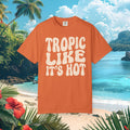 Tropic Like It’s Hot Tee