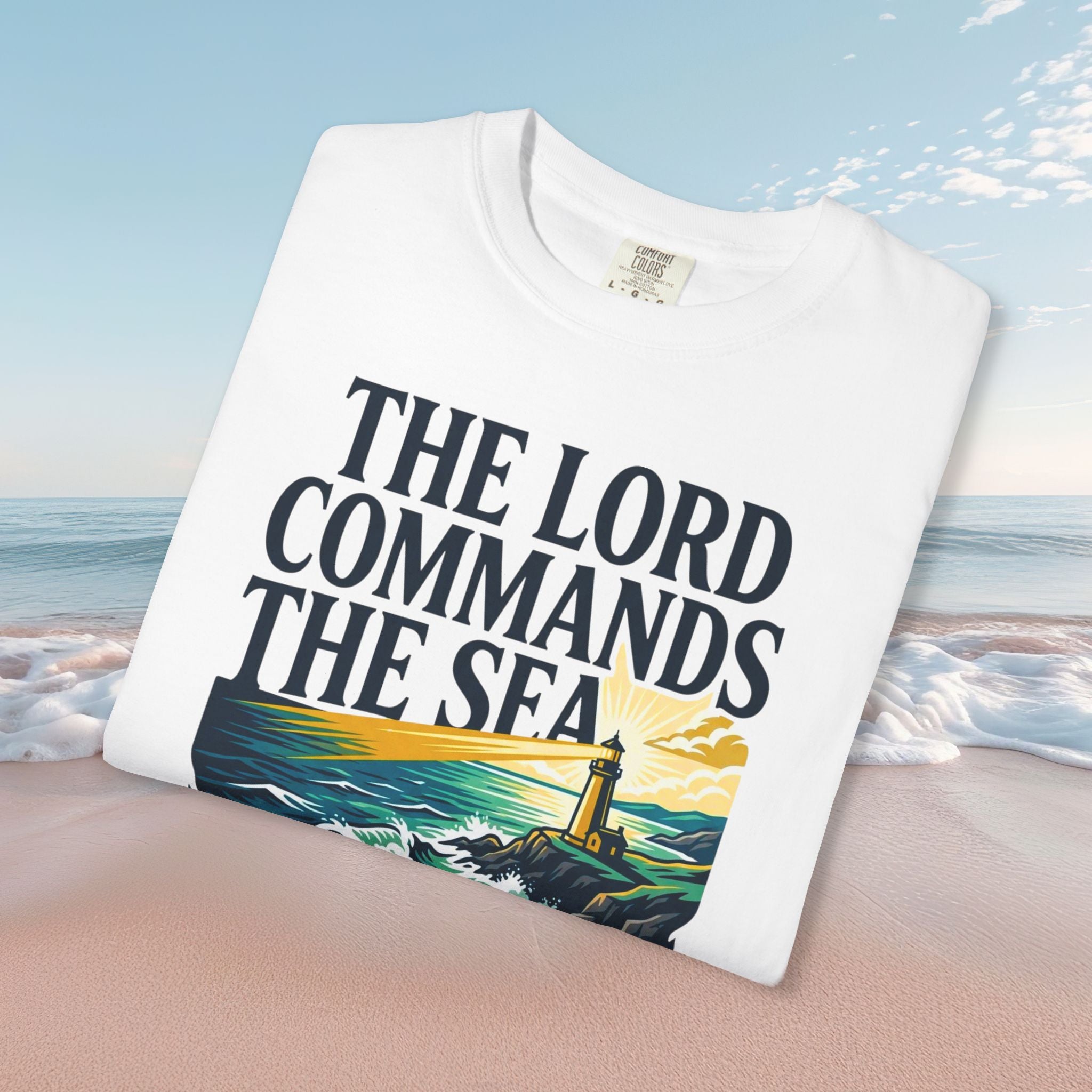 Lord Commands Sea Faith Tee