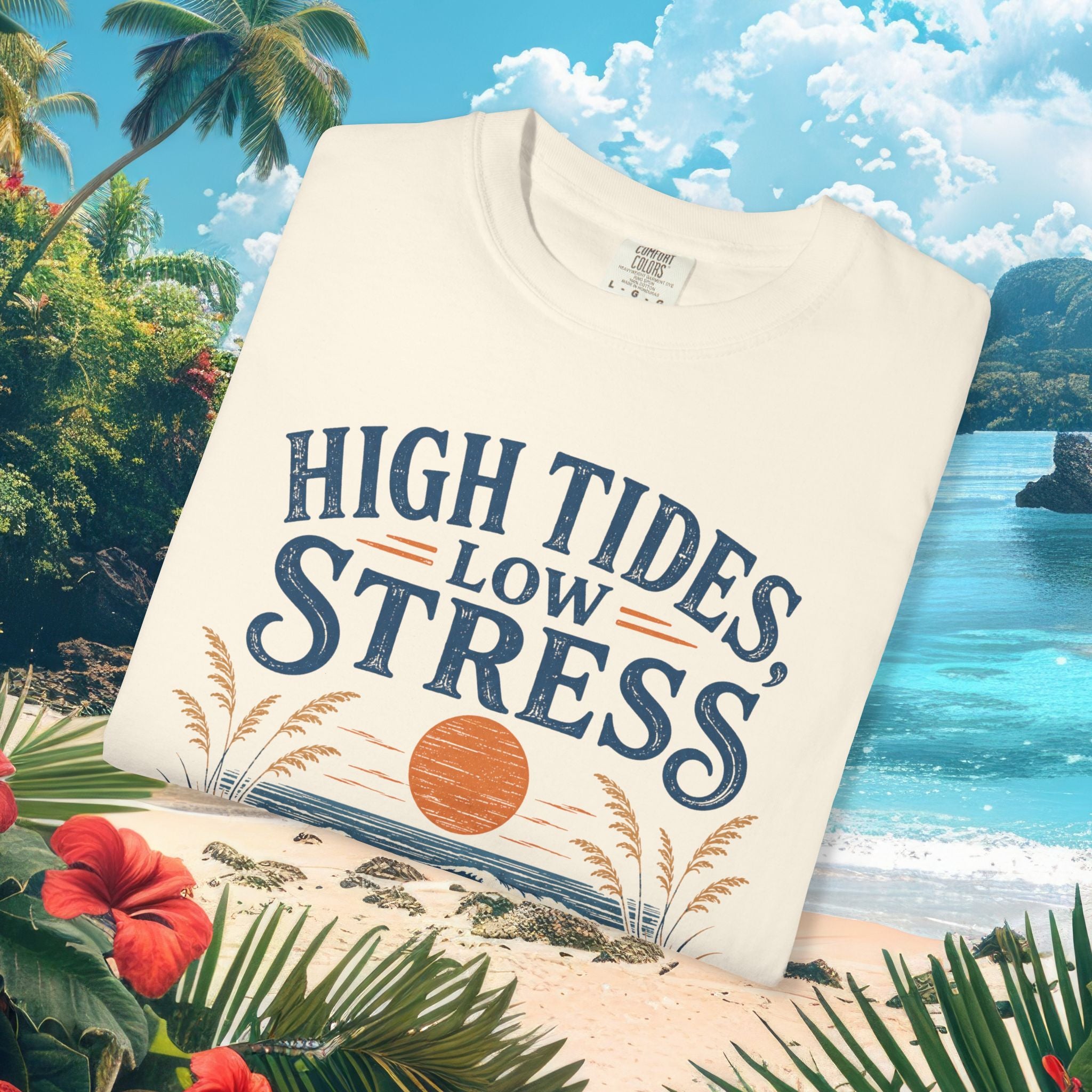 High Tides Low Stress Tee