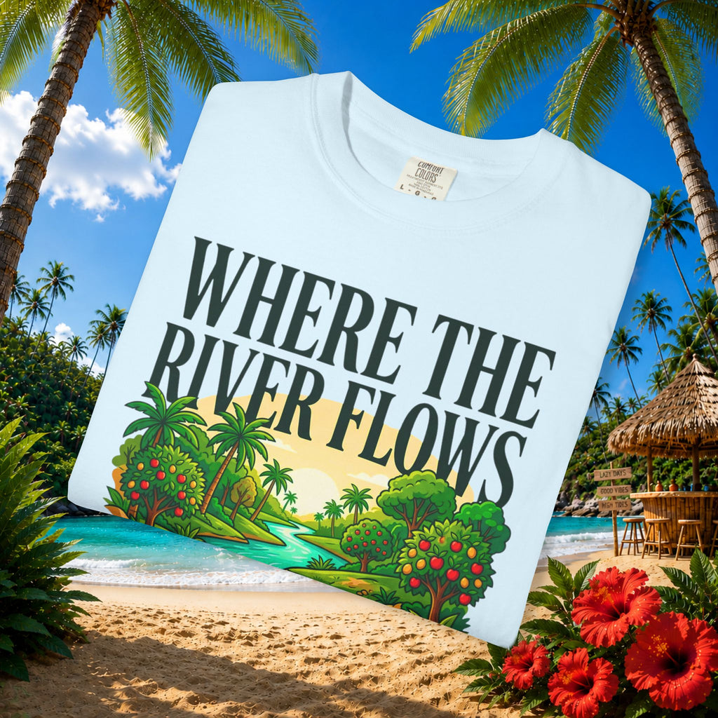 Where River Flows Faith Tee