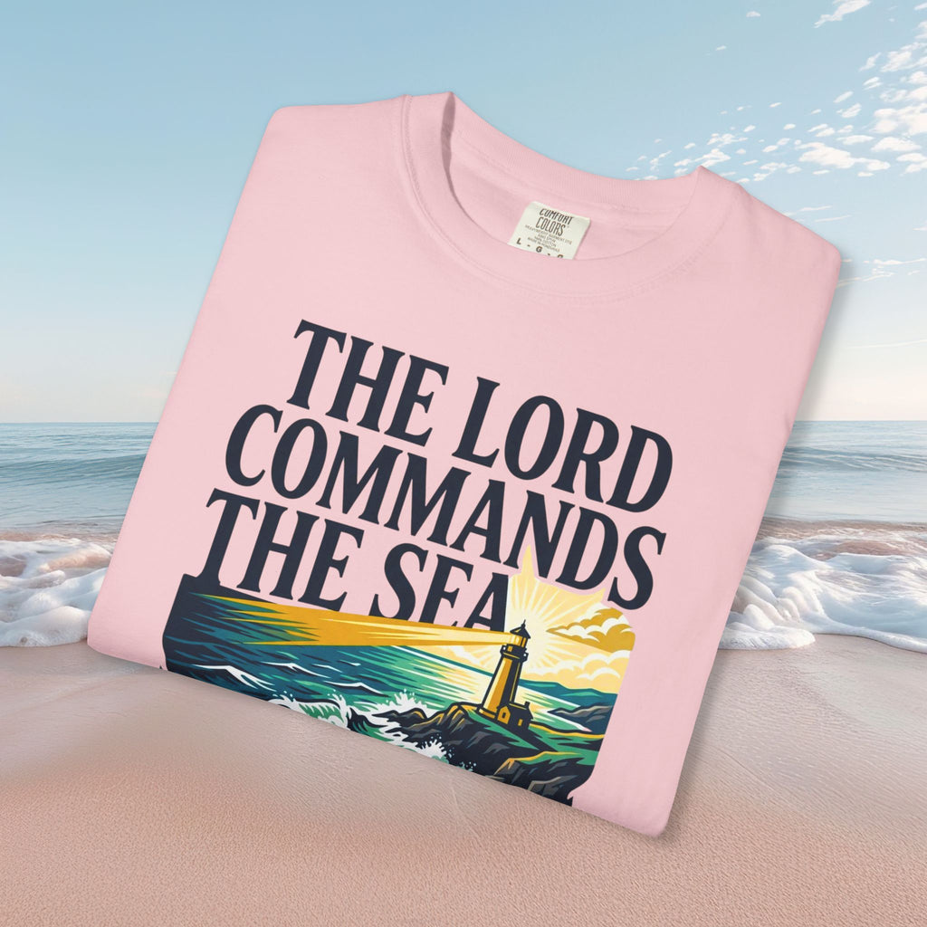 Lord Commands Sea Faith Tee