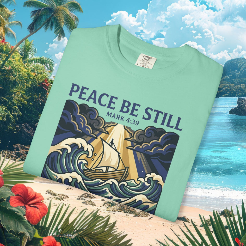 Peace Be Still Faith Tee
