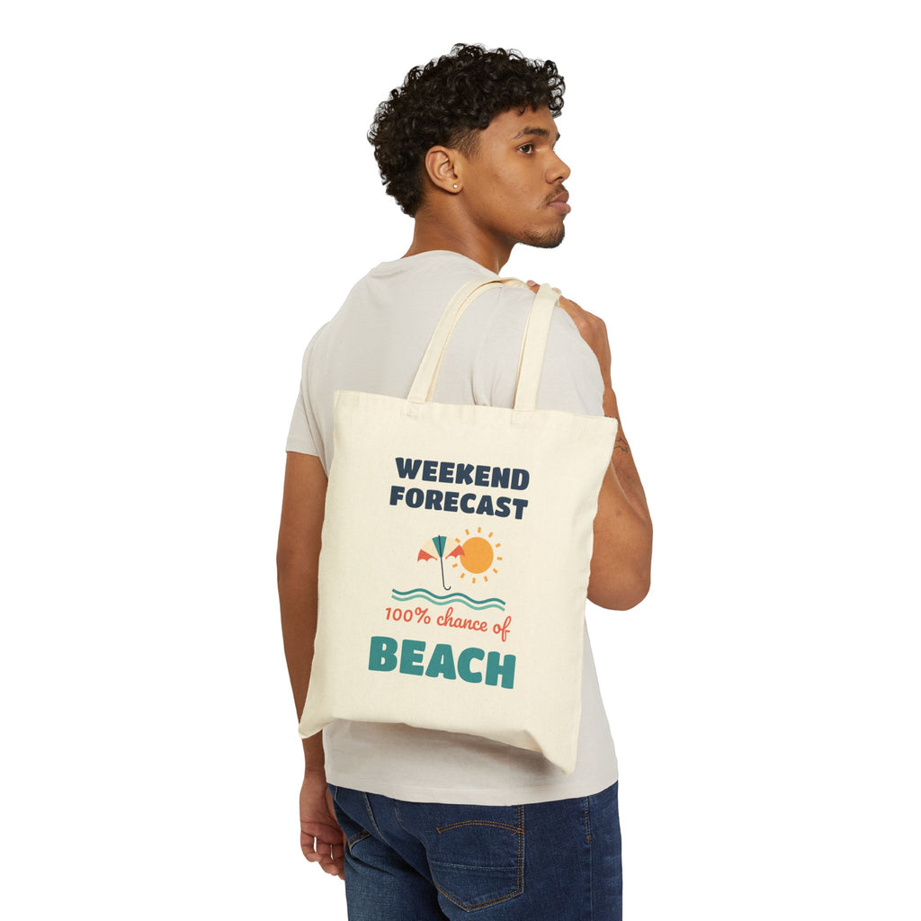 Weekend Forecast 100% Chance of Beach Canvas Tote Bag