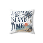 Currently on Island Time Throw Pillow