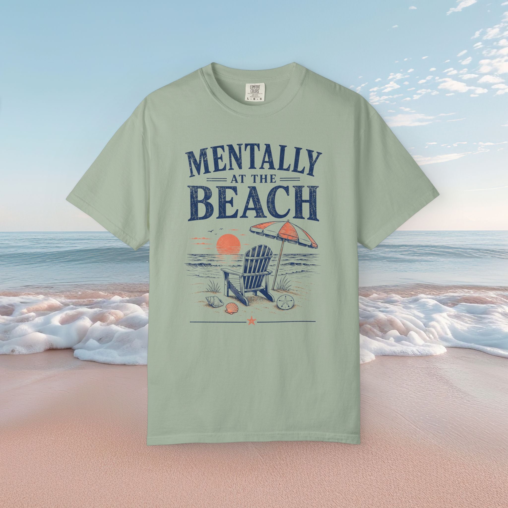 Mentally at the Beach Tee