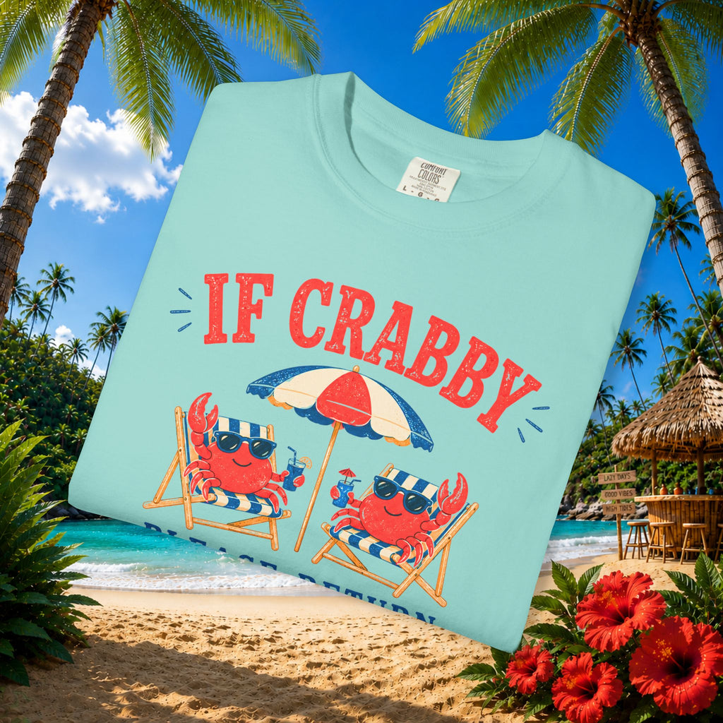 If Crabby Please Return Tee