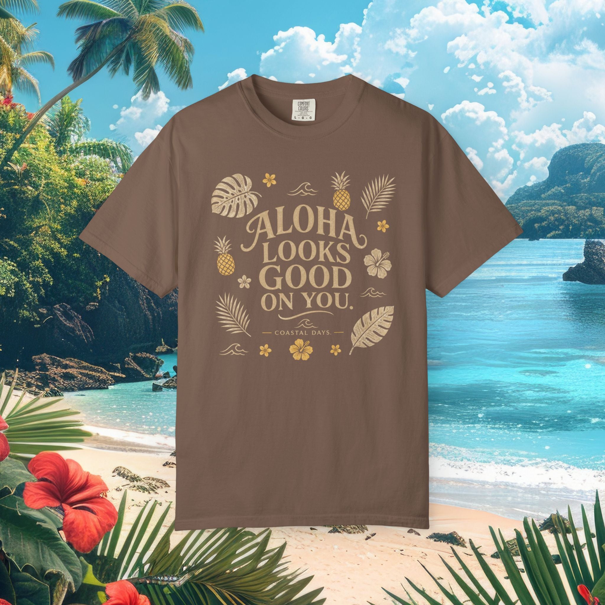 Aloha Looks Good on You Tee