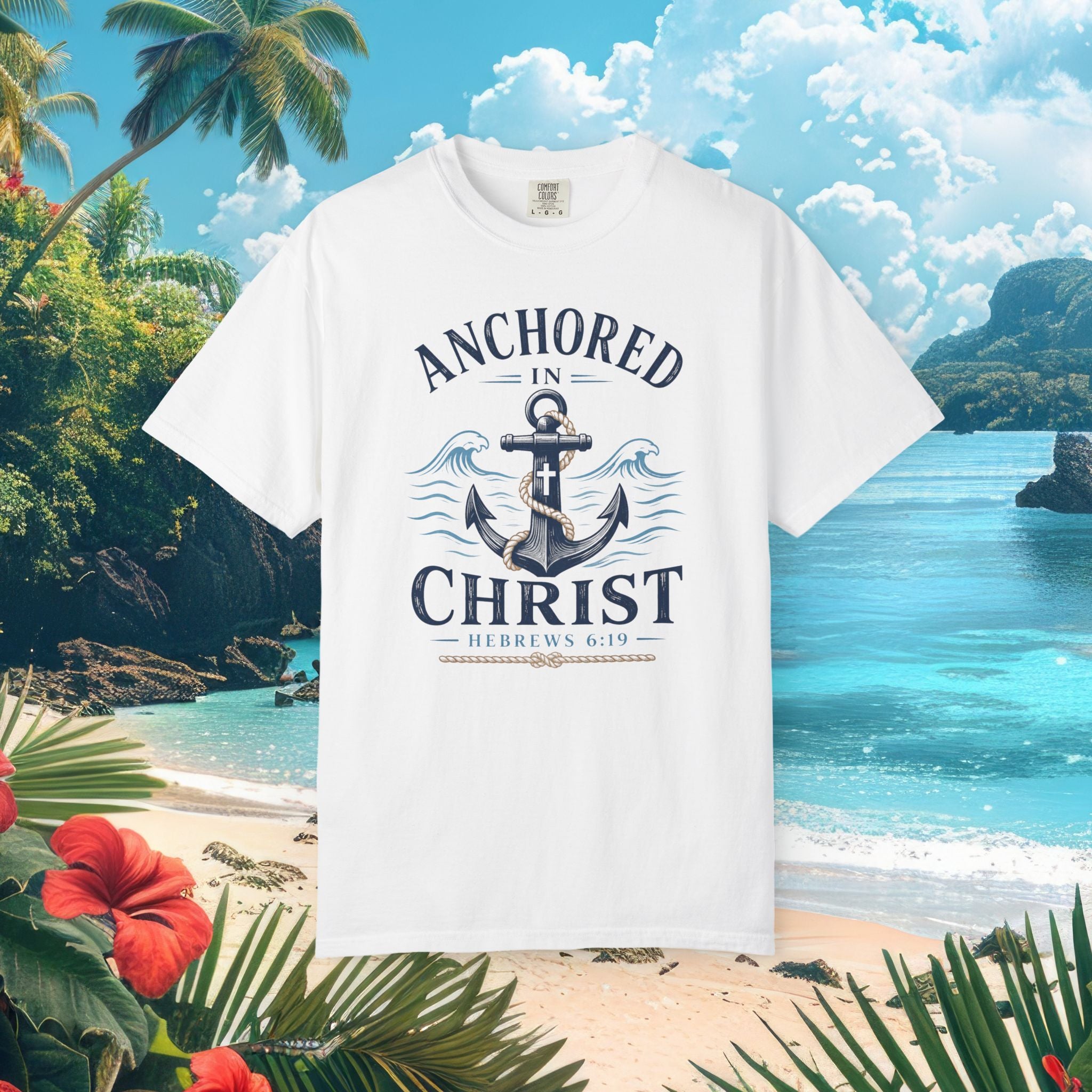 Anchored in Christ Faith Tee